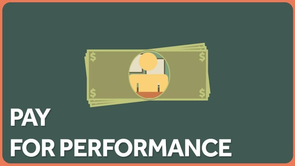Pay For Performance Advantages And Disadvantages Welp Magazine