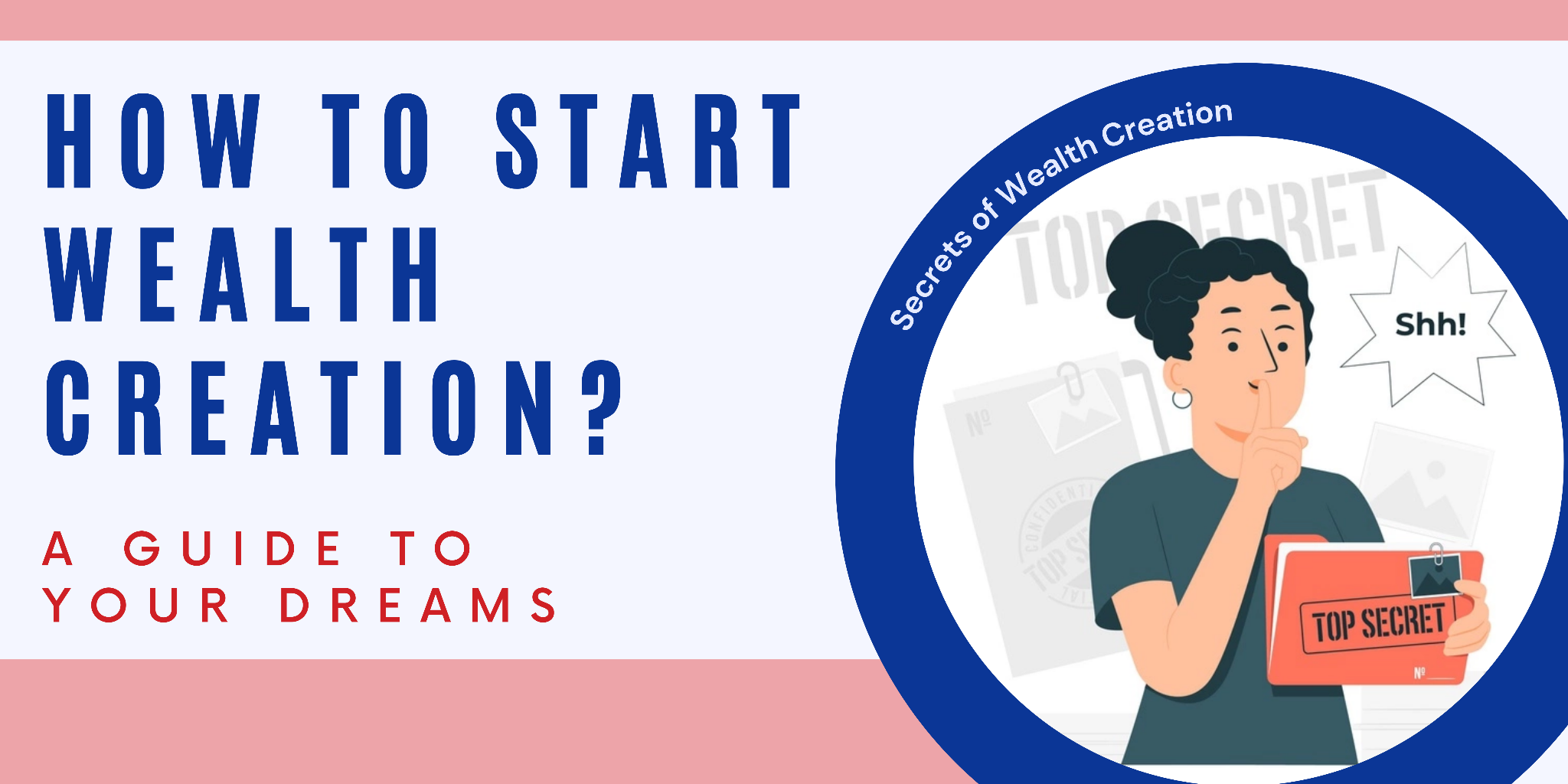 What are the Secrets of Wealth Creation?