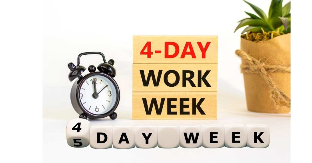 Four Day Workweek
