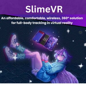 How SlimeVR is Changing Full-Body VR Tracking for Under $300