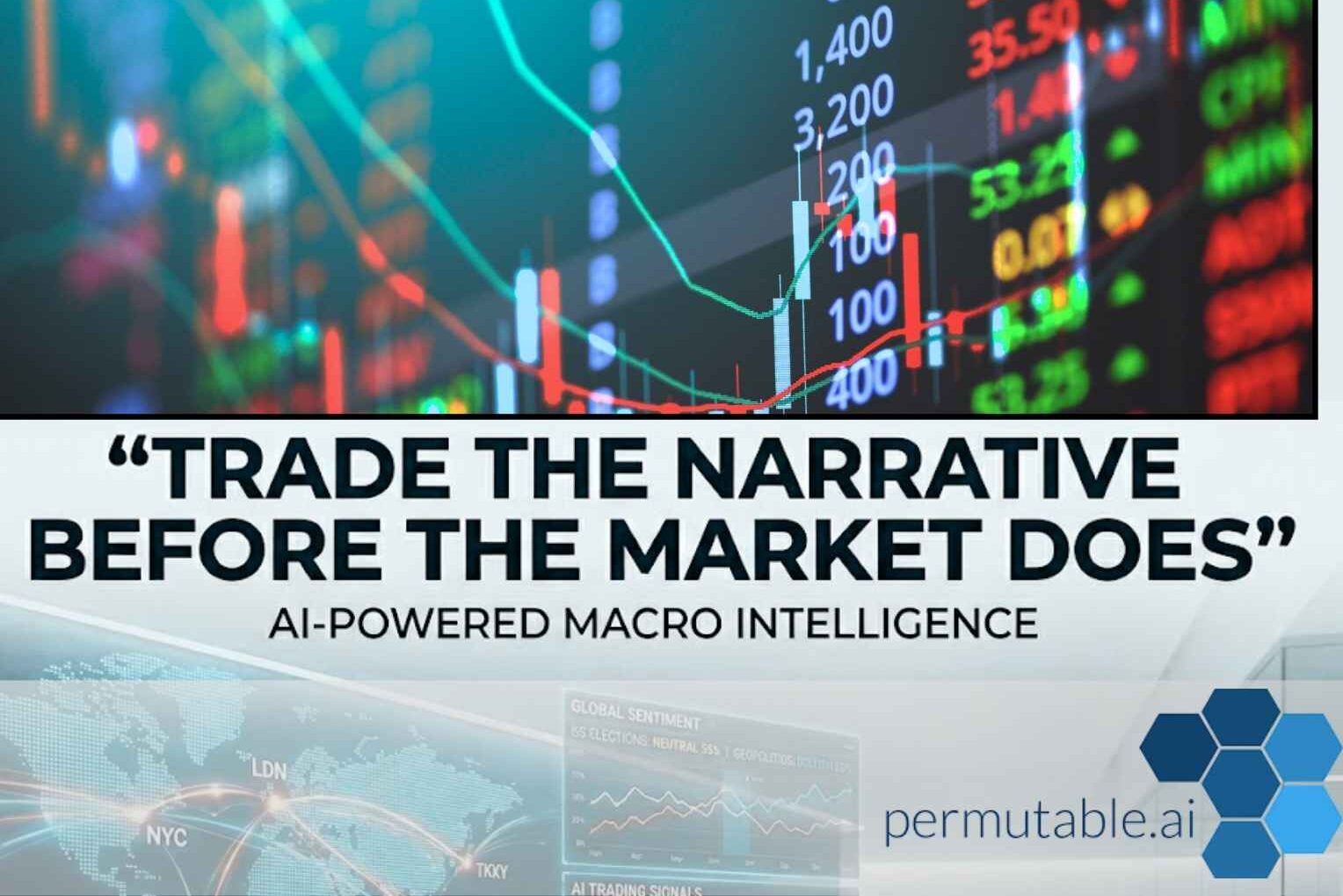 Permutable AI is Building Real-Time Macro Intelligence for the Next Generation of Financial Decision-Making