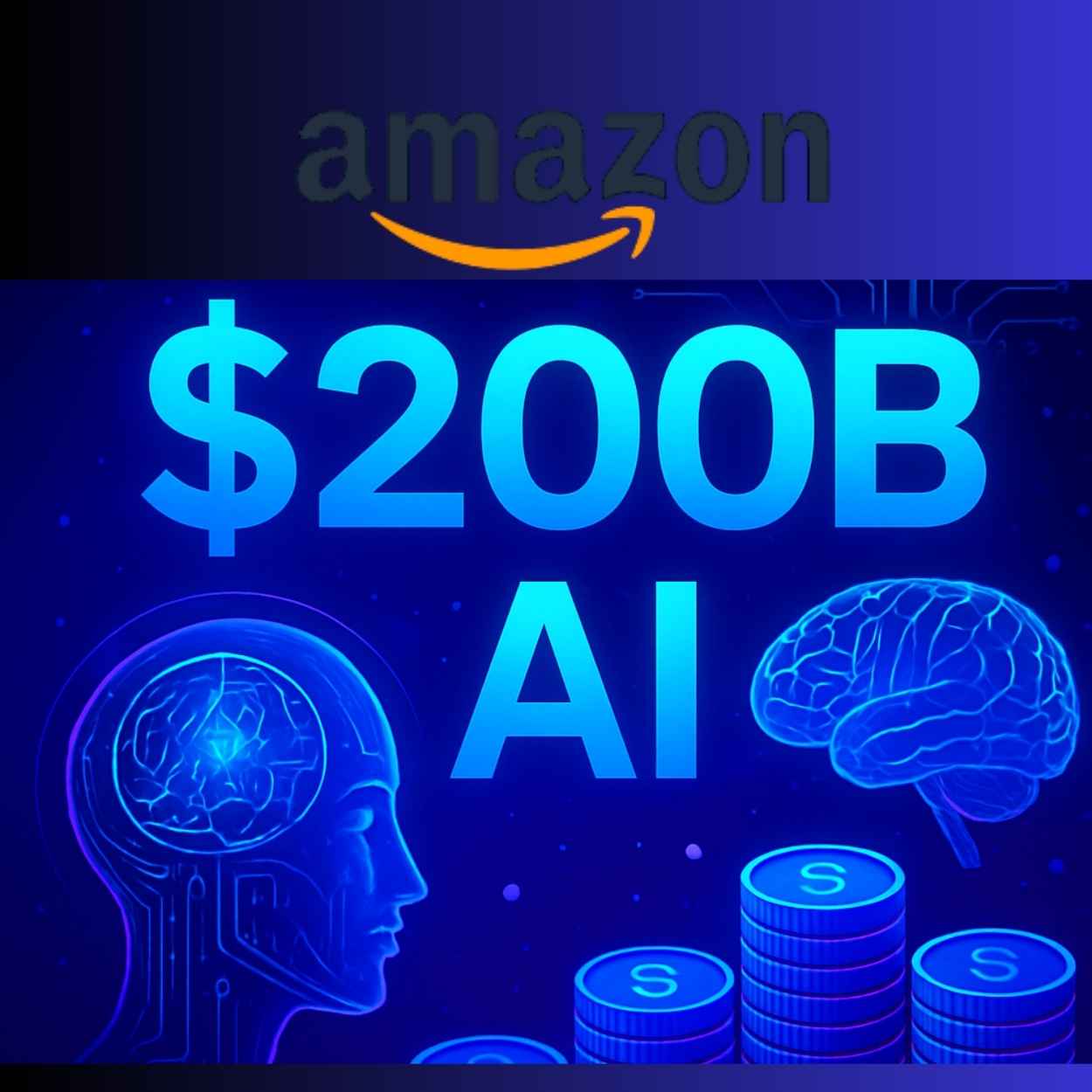 Amazon's $200B AI Bet