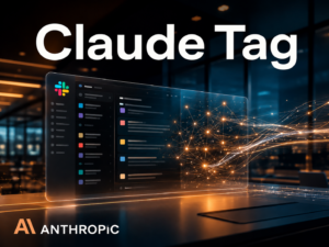 Claude Tag: Anthropic